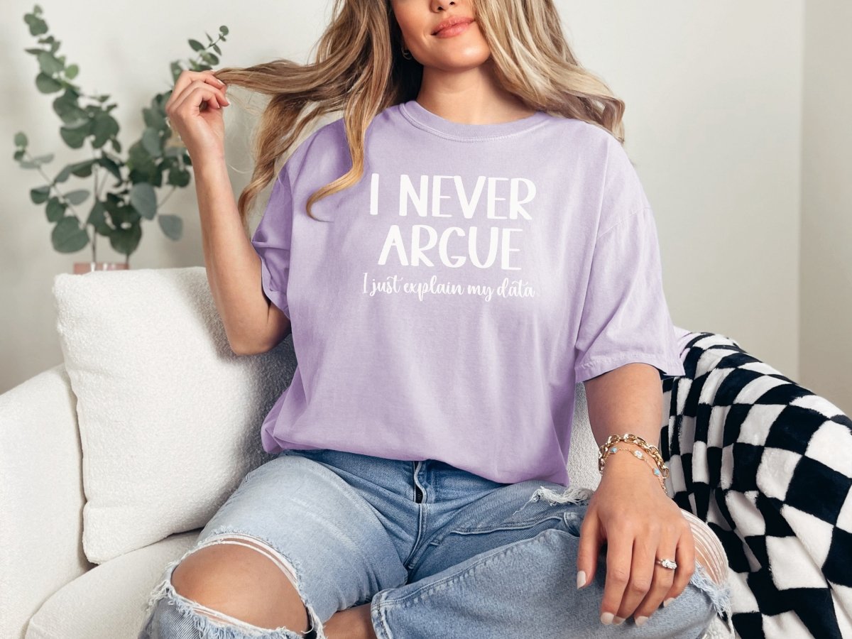 I Never Argue ABA Shirt S - Polkabean