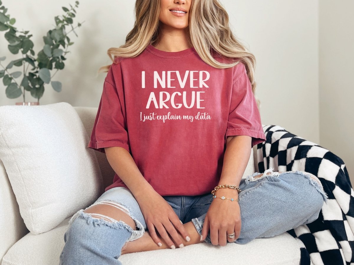 I Never Argue ABA Shirt S - Polkabean
