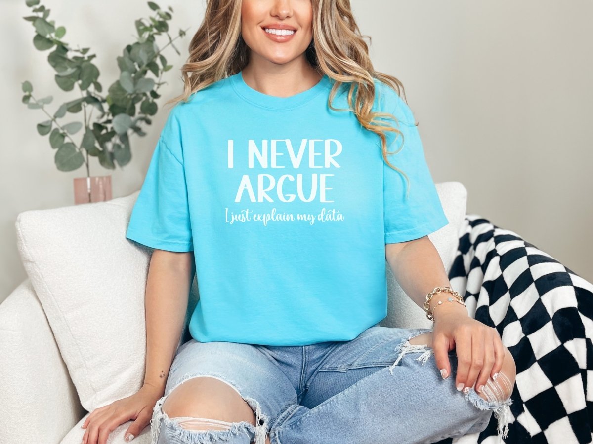 I Never Argue ABA Shirt S - Polkabean