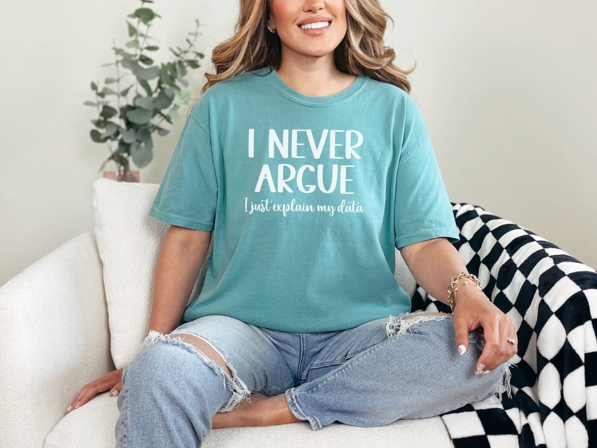 I Never Argue ABA Shirt S - Polkabean