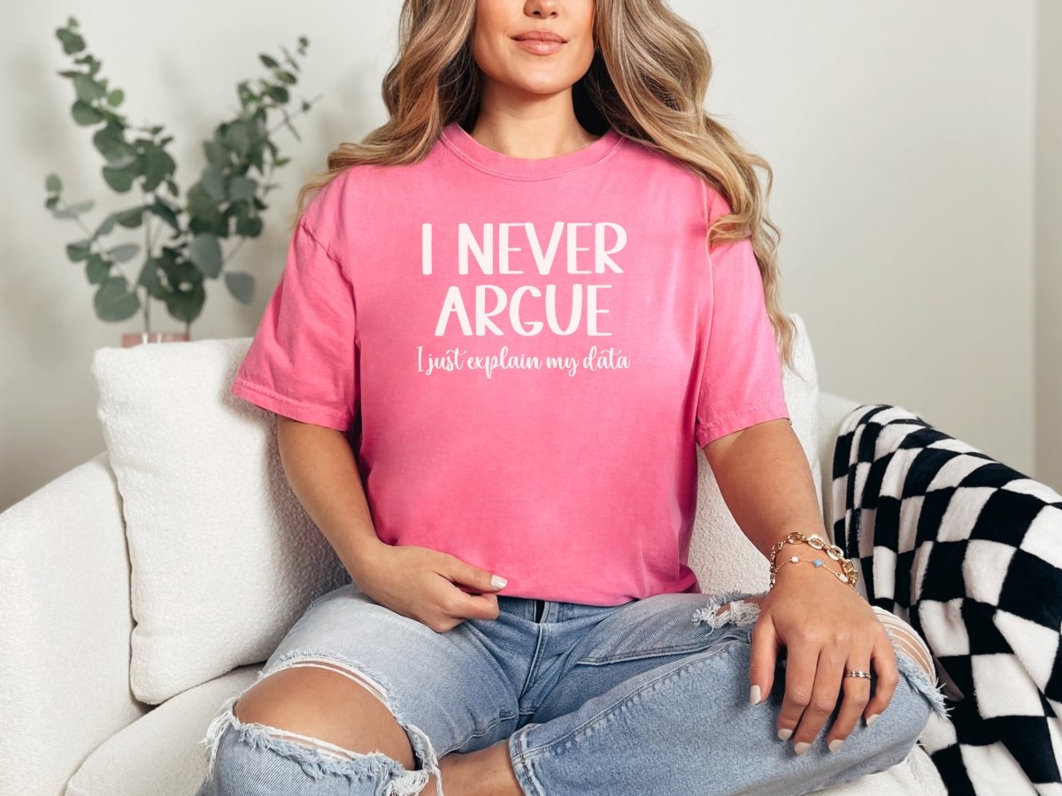 I Never Argue ABA Shirt S - Polkabean