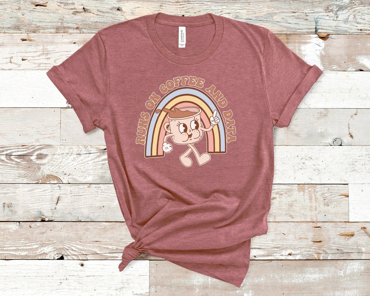 Runs on Coffee and Data Retro ABA Shirt Heather Mauve - Polkabean
