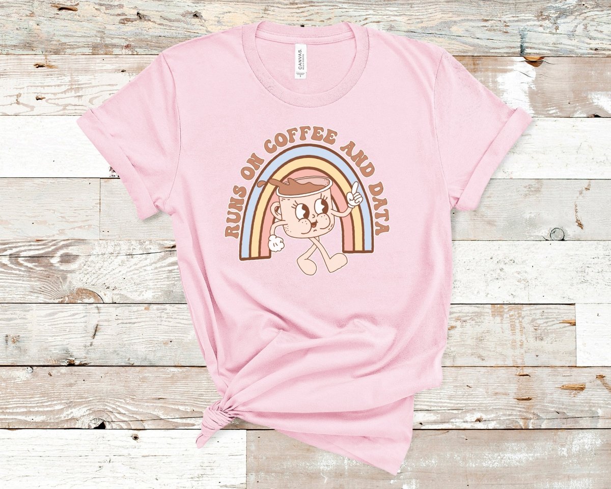Runs on Coffee and Data Retro ABA Shirt Pink - Polkabean