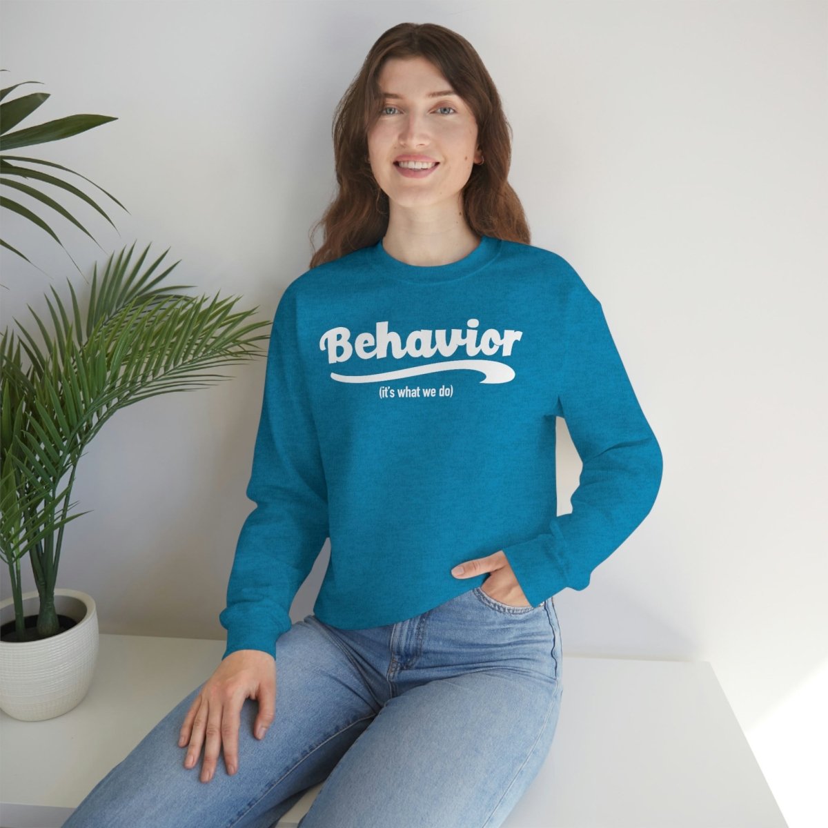 Behavior it's what we do Sweatshirt / ABA Sweatshirt / aba Therapist Sweatshirt / Behavior Analyst Sweatshirt / Applied Behavior Analyst Dark Heather - Polkabean