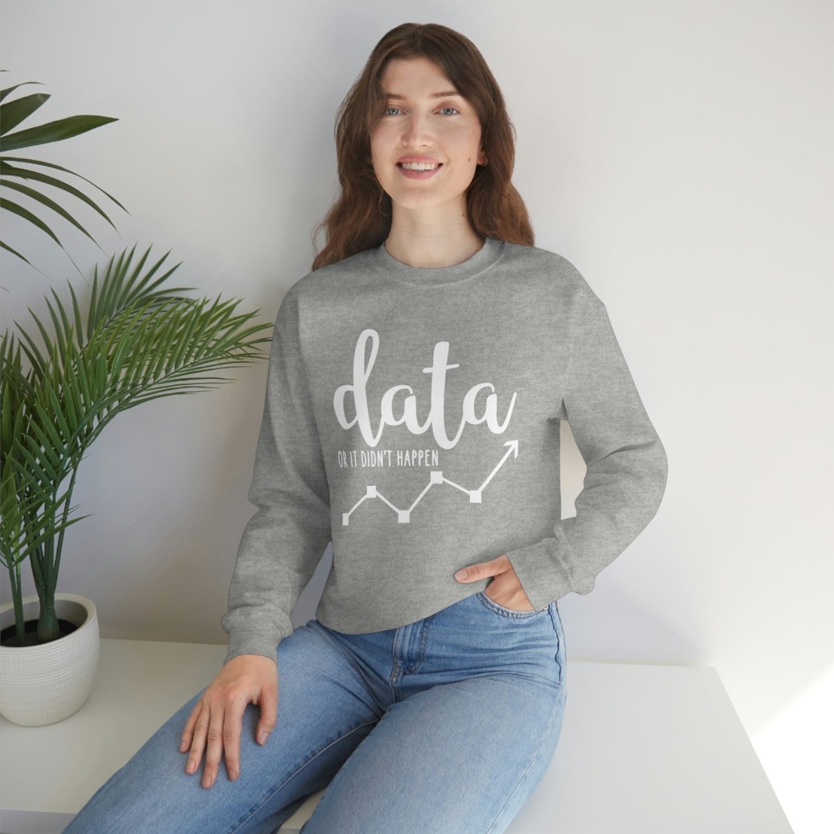 Data or it didn't happen ABA Sweatshirt / ABA Sweatshirt / aba Therapist Sweatshirt / Behavior Analyst Sweatshirt / Applied Behavior Analyst Sport Grey - Polkabean