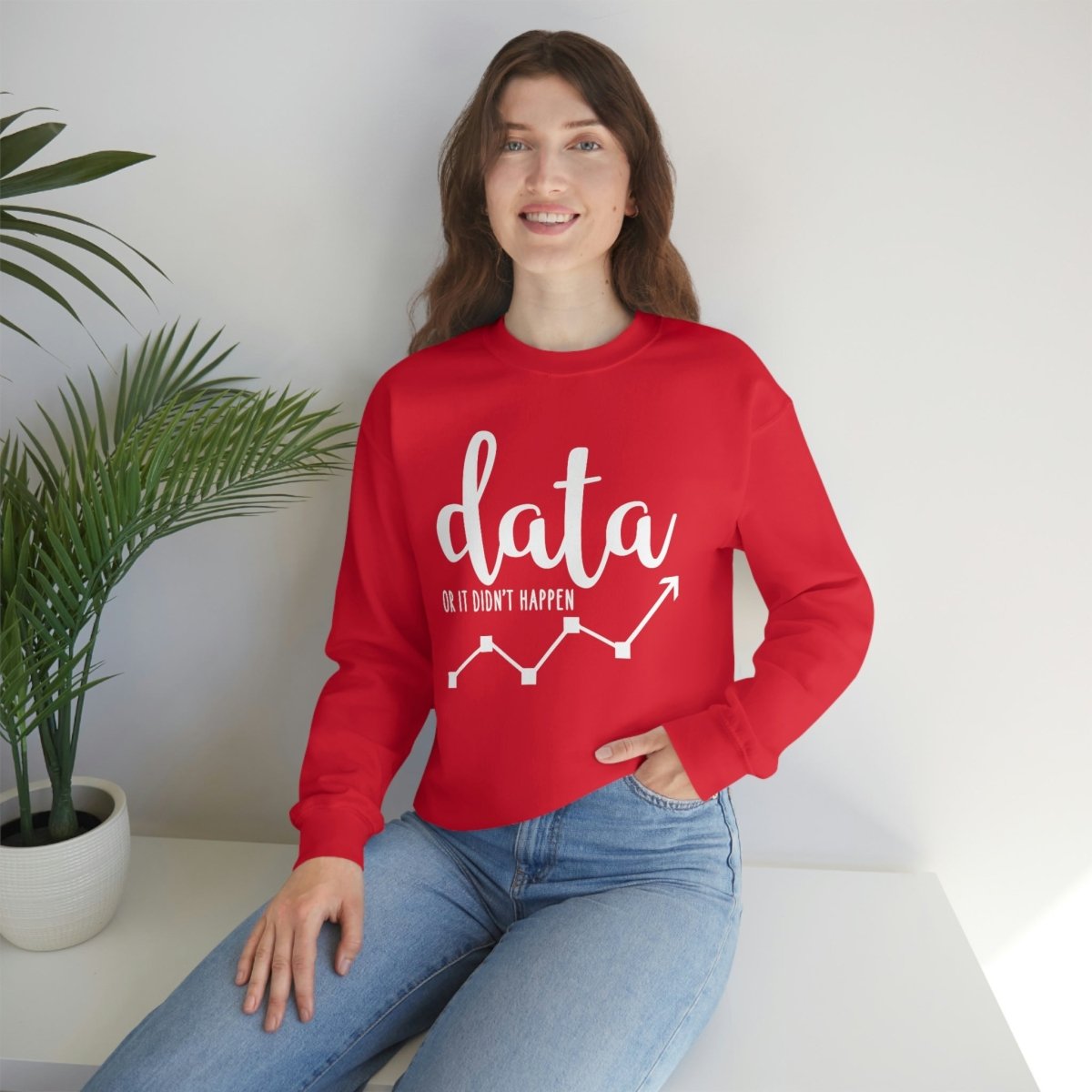 Data or it didn't happen ABA Sweatshirt / ABA Sweatshirt / aba Therapist Sweatshirt / Behavior Analyst Sweatshirt / Applied Behavior Analyst Red - Polkabean