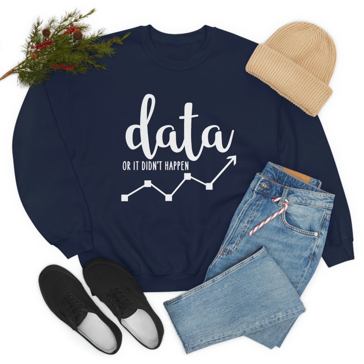 Data or it didn't happen ABA Sweatshirt / ABA Sweatshirt / aba Therapist Sweatshirt / Behavior Analyst Sweatshirt / Applied Behavior Analyst Navy - Polkabean