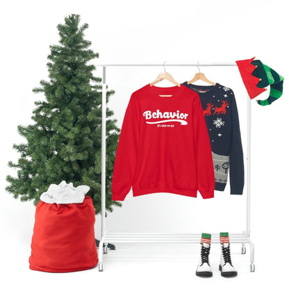 Behavior it's what we do Sweatshirt / ABA Sweatshirt / aba Therapist Sweatshirt / Behavior Analyst Sweatshirt / Applied Behavior Analyst Red - Polkabean