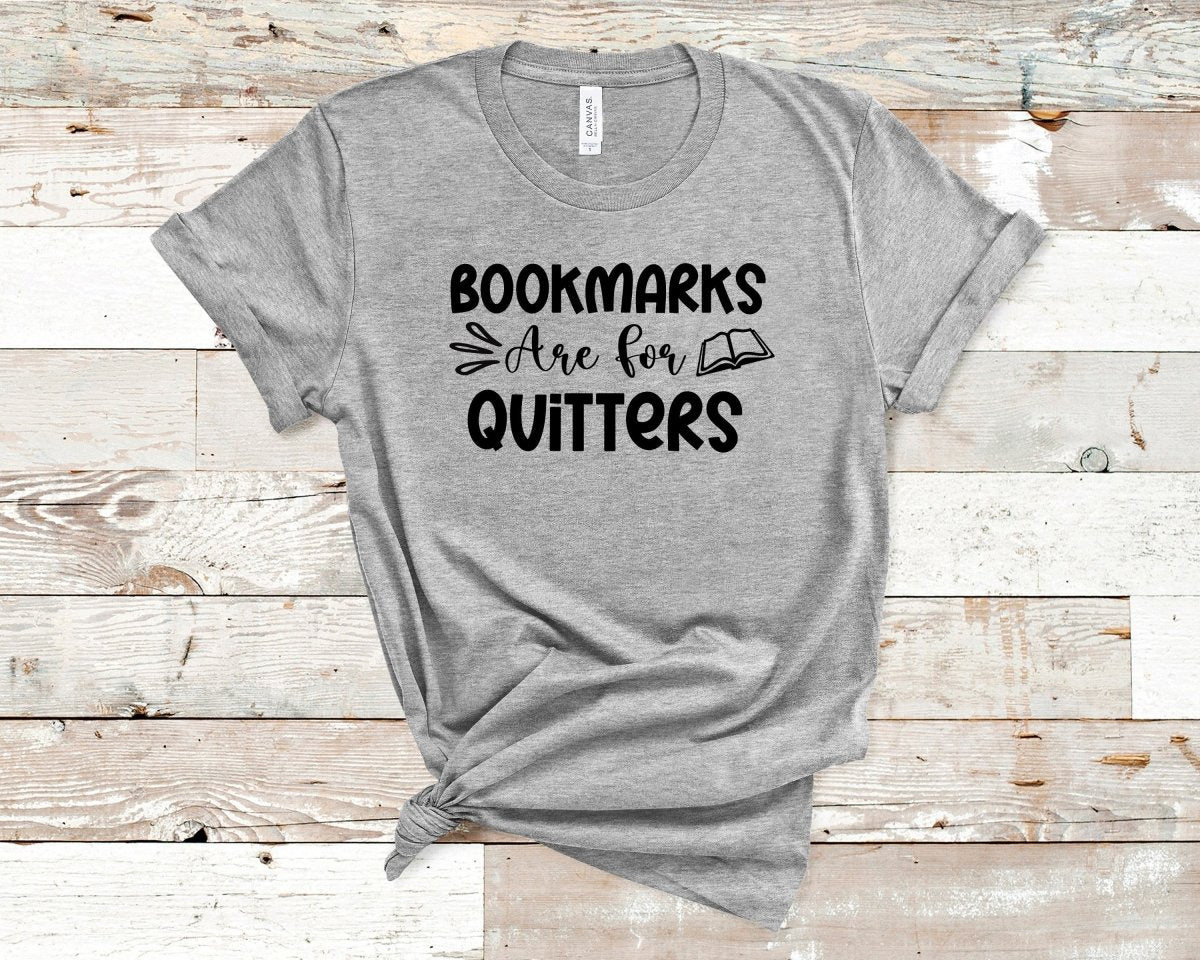 Bookmarks are for Quitters T-shirt Teal - Polkabean