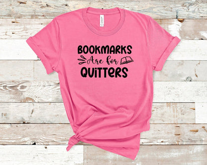 Bookmarks are for Quitters T-shirt Teal - Polkabean